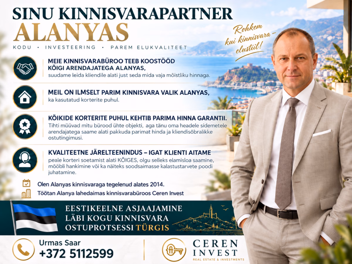 Kinnisvara Alanyas, Türgis, Urmas Saar
