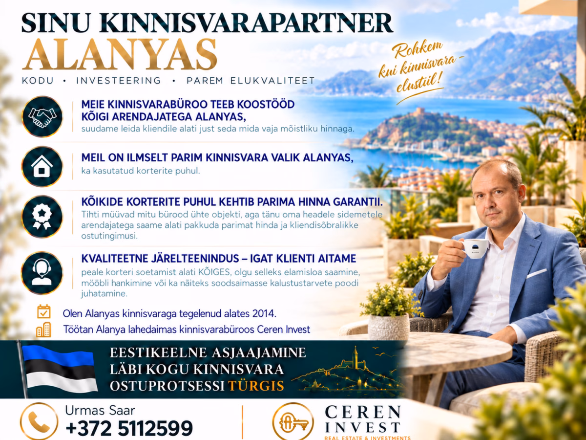 Kinnisvara Türgis, Alanya piirkonnas, Urmas Saar